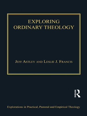 cover image of Exploring Ordinary Theology